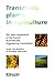 Transgenic Plants in Agricu...