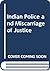 Indian police and miscarriage of justice