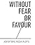 Without fear or favour: An autobiography