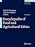 Encyclopedia of Food and Ag...