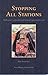 Stopping All Stations by Rick Anderson