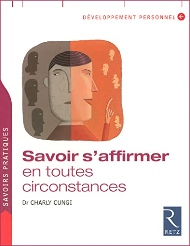 Savoir s'Affirmer en Toutes Circonstances (Paperback)