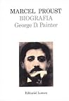 Marcel Proust. Bi...