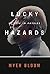 Lucky Hazards: My Life in P...