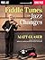 Fiddle Tunes on Jazz Changes
