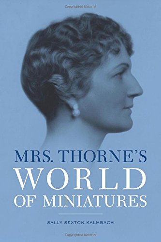 Mrs. Thorne's World of Miniatures (Perfect Paperback)