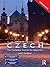 Colloquial Czech (eBook and MP3 Pack): The Complete Course for Beginners