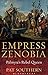 Empress Zenobia: Palmyra's ...