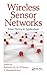 Wireless Sensor Networks: F...