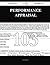Performance Appraisal 103 Success Secrets - 103 Most Asked Qu... by Carl Kramer