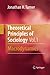 Theoretical Principles of Sociology, Volume 1: Macrodynamics