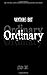 Ordinary (Anything But, #1)