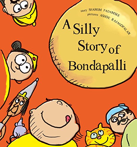 A Silly Story Of Bondapalli (Paperback)