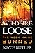 Wildfire Loose: The Week Maine Burned