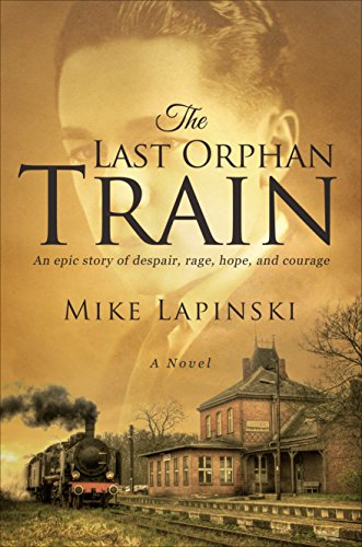 The Last Orphan Train (Hardcover)
