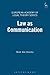 Law as Communication (European Academy of Legal Theory Monograph)