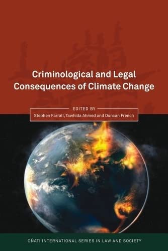 Criminological and Legal Consequences of Climate Change (Kindle Edition)