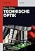 Technische Optik (De Gruyte...