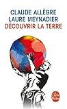 Decouvrir La Terre