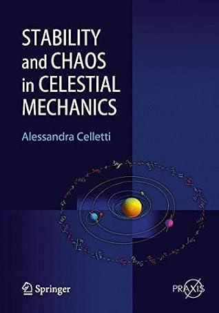 Stability and Chaos in Celestial Mechanics
