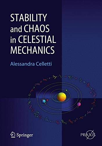 Stability and Chaos in Celestial Mechanics (Kindle Edition)