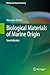 Biological Materials of Mar...