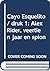 Cayo Esquelito by Anthony Horowitz