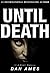 Until Death