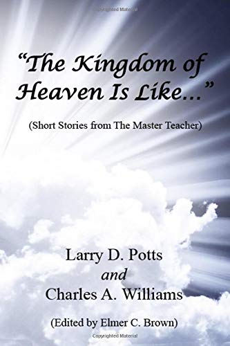 The Kingdom of Heaven is Like... (Paperback)