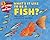 What's It Like to Be a Fish? (Let's-Read-and-Find-Out Science 1)