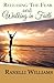 Releasing the Fear and Walking in Faith by Ranelli Williams