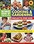 Ultimate Book of Step-by-Step Cooking & Gardening Projects for Kids: The Best-Ever Book For Budding Gardeners And Super Chefs With 300 Things To Grow And Cook Yourself, Shown In Over 2300 Photographs