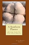 A Southern Planter: Social Life In The Old South A Southern Planter: Social Life In The Old South