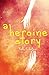A Heroine Story