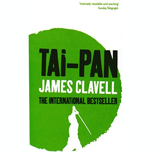 Tai-pan: The Epic Novel of the Founding of Hong Kong; Library Edition