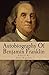 Autobiography of Benjamin Franklin
