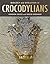 Biology and Evolution of Crocodylians by Gordon C. Grigg