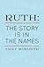 Ruth: The Story is in the Names