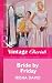 Bride by Friday