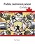 Public Administration in Canada (Brief ed.)