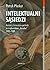 Intelektualni sąsiedzi. Kontakty historyków polskich ze środo... by Patryk Pleskot