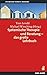 systemische Therapie und Beratung - Das große Lehrbuch