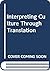 Interpreting Culture Through Translation: A Festschrift for D.C. Lau
