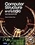 Computer Structure and Logic