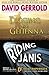 Digging in Gehenna/Riding Janis