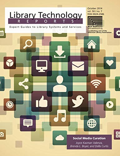 Social Media Curation (Library Technology Reports)