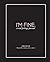 I'm Fine.: A Real Feelings Journal