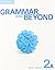 Grammar and Beyond Level 2 ...