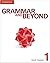 Grammar and Beyond Level 1 ...