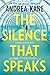 The Silence That Speaks (A Forensic Instincts Novel)